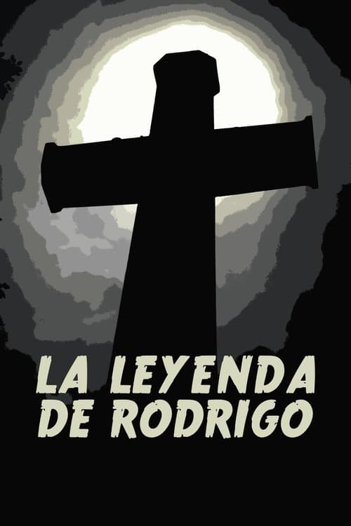 La leyenda de Rodrígo poster