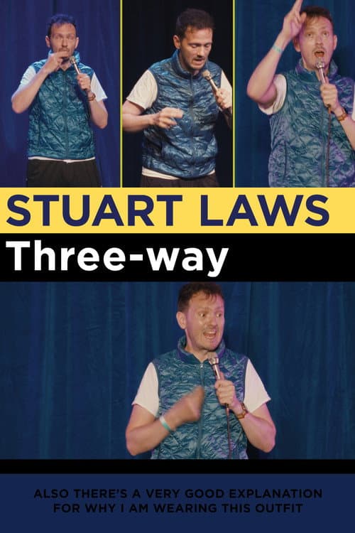 Stuart Laws: Three-Way poster