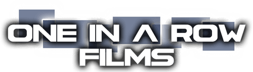 One In A Row Films