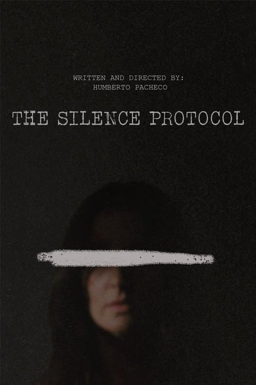The Silence Protocol poster