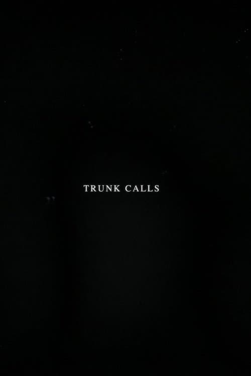 Trunk Calls
