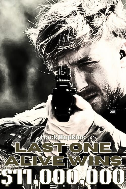 Last One Alive Wins $11,000,000 poster