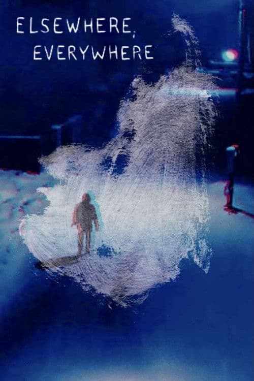 Elsewhere, Everywhere poster