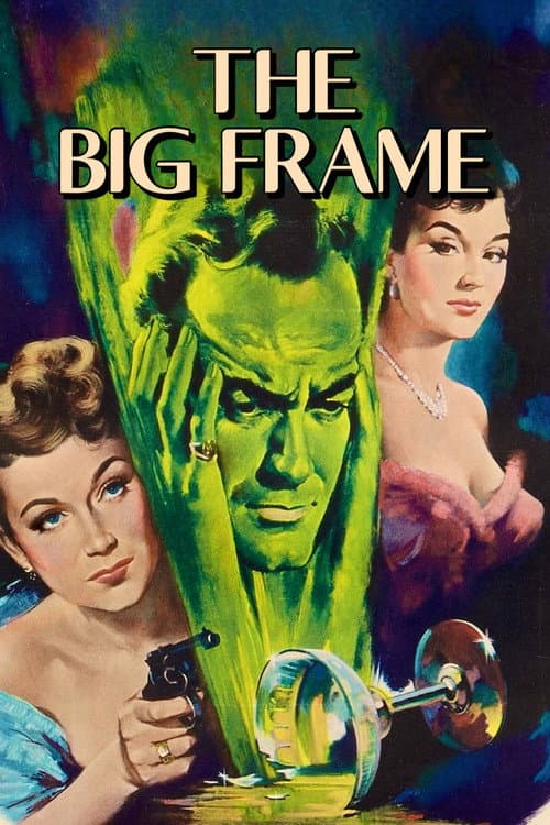 The Big Frame poster