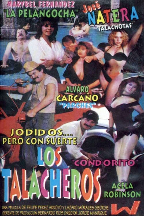 Los Talacheros poster