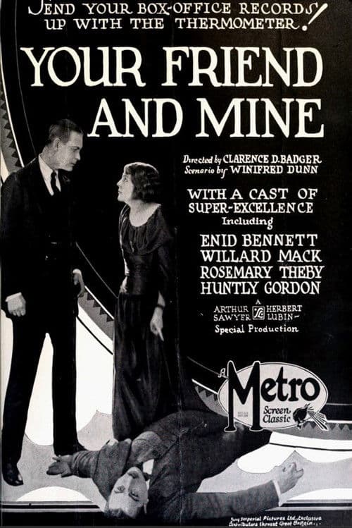Your Friend and Mine poster