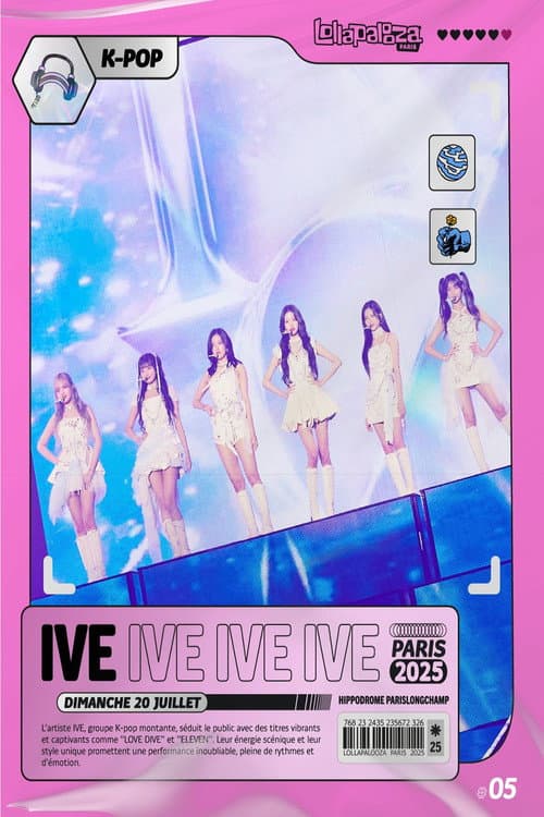 IVE: Live at Lollapalooza Paris 2025 poster
