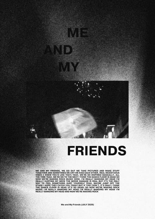 Me and My Friends poster