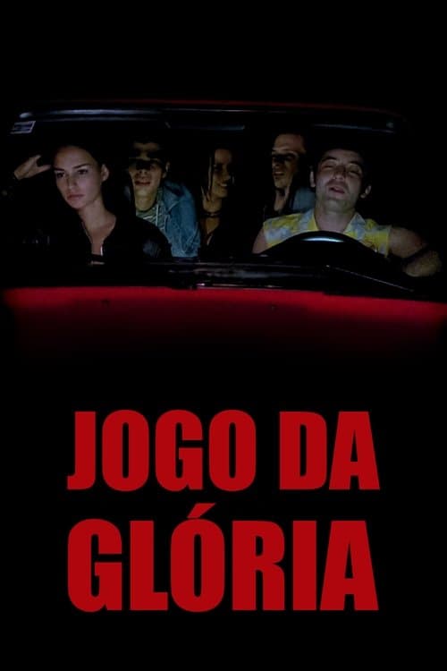 Jogo da Glória poster