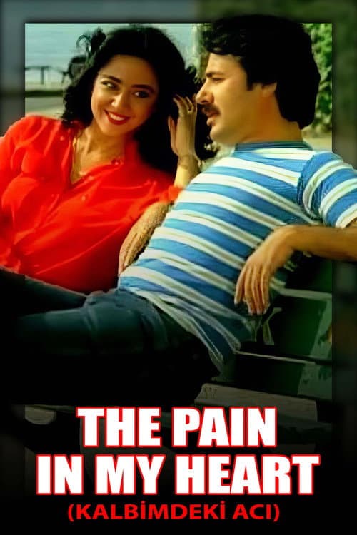 The Pain In My Heart poster