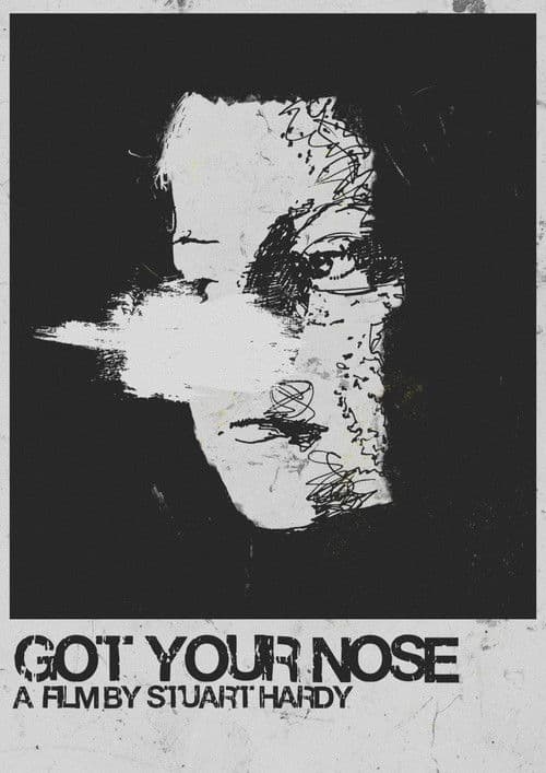 Got Your Nose poster