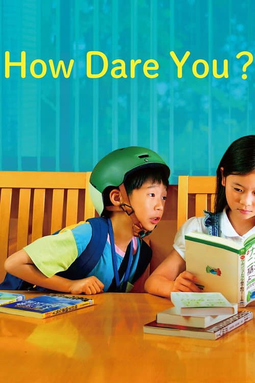 How Dare You? poster