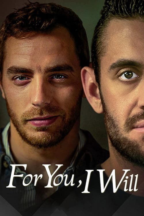 For You, I Will poster