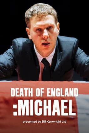 National Theatre Live: Death of England: Michael poster