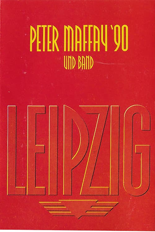 Peter Maffay: Leipzig '90 poster