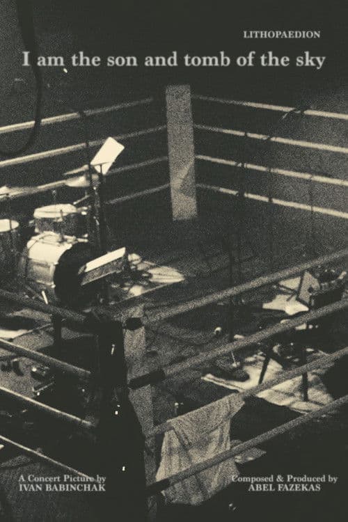 I am the son and tomb of the sky poster