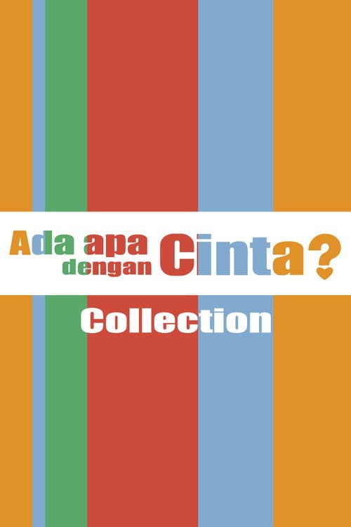 Ada Apa Dengan Cinta? Collection