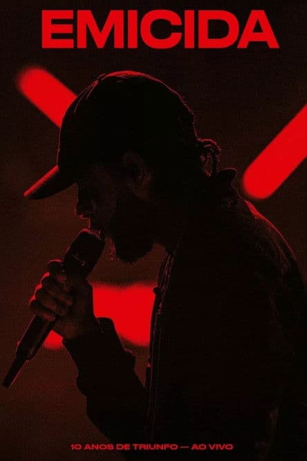 Emicida: 10 Anos de Triunfo - Ao vivo poster