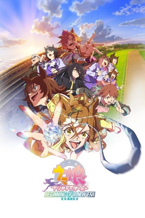 Umamusume: Pretty Derby - Beginning of a New Era poster