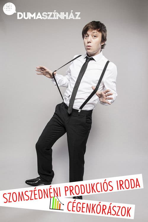 Cégenkórászok - a Szomszédnéni Produkciós Iroda önálló estje poster