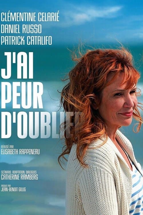 J'ai peur d'oublier poster