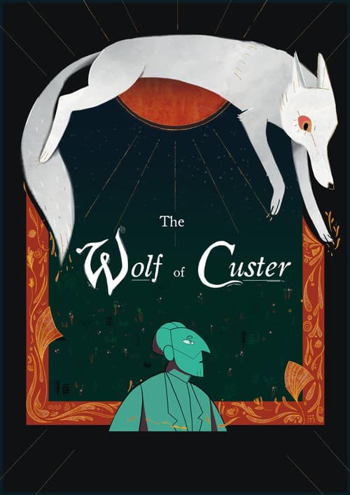 The Wolf of Custer poster