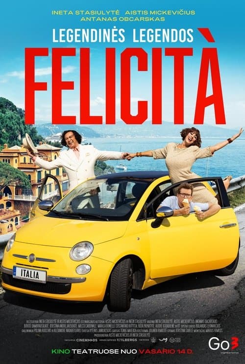 Legendinės legendos FELICITÀ poster