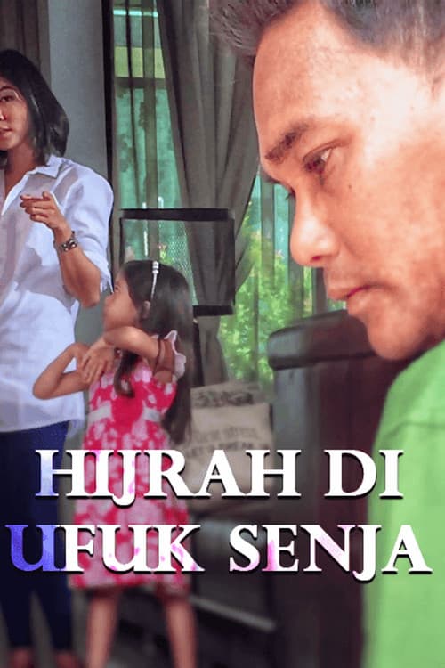 Hijrah Di Ufuk Senja poster