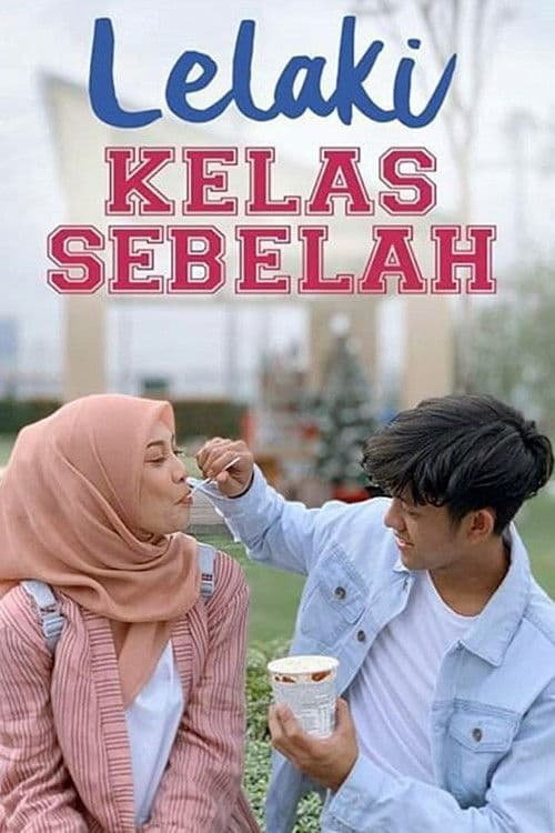 Lelaki Kelas Sebelah poster