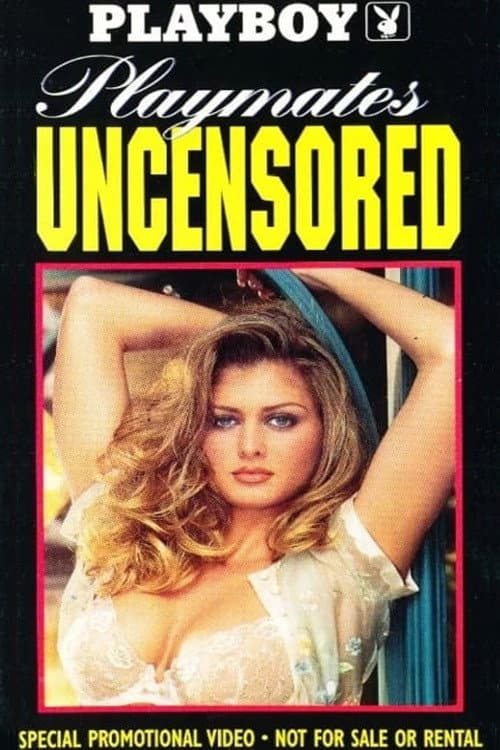 Playboy: Playmates Uncensored poster