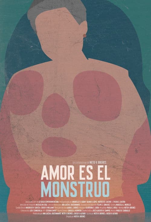 Amor es el monstruo poster