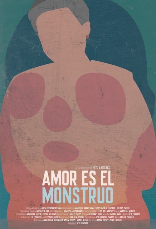 Amor es el monstruo poster