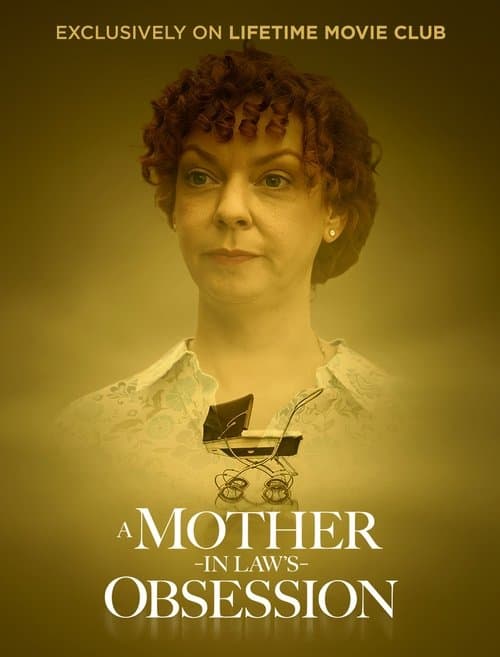 A Mother-In-Law's Obsession poster