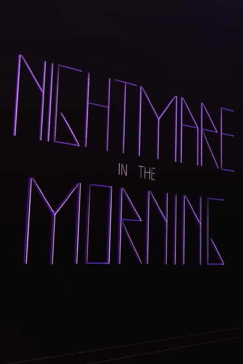 Nightmare in the Morning poster