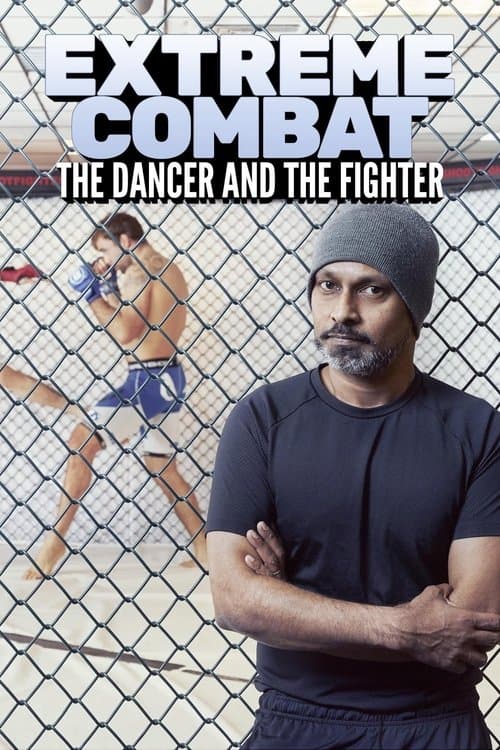 Extreme Combat: The Dancer and the Fighter poster