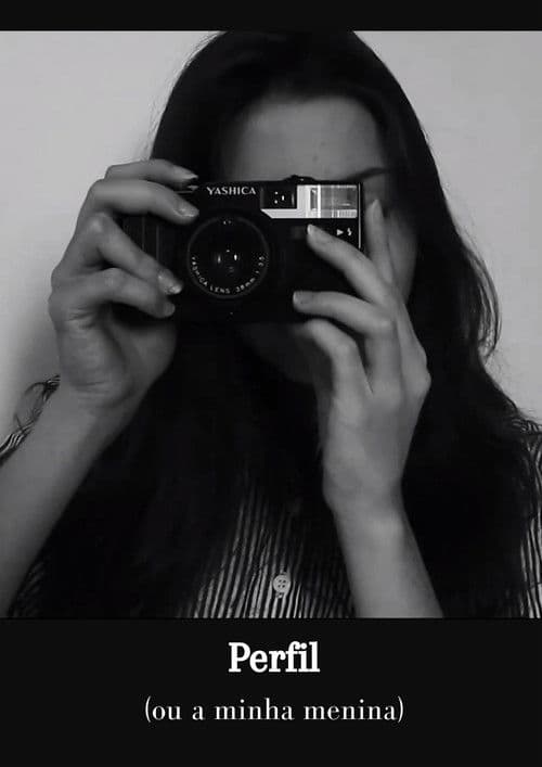 Perfil (ou A minha menina) poster