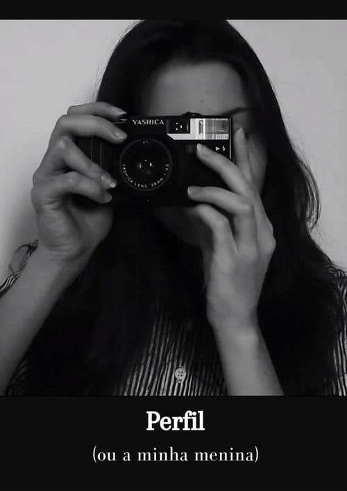 Perfil (ou A minha menina) poster