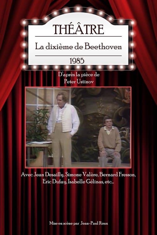 La Dixième de Beethoven poster