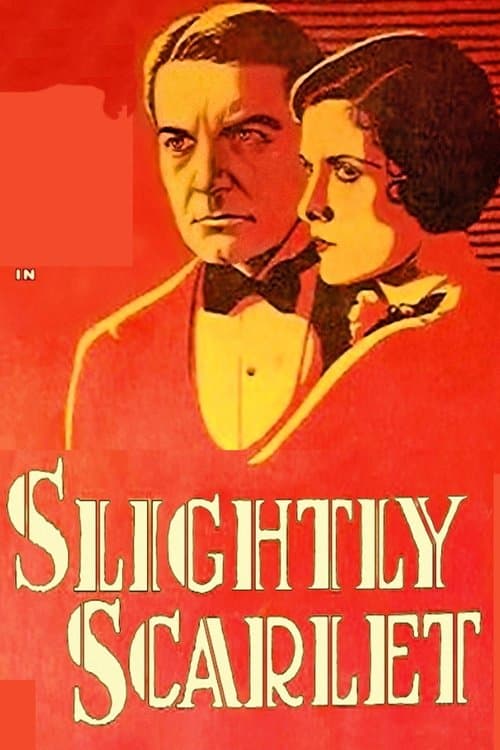 Slightly Scarlet poster