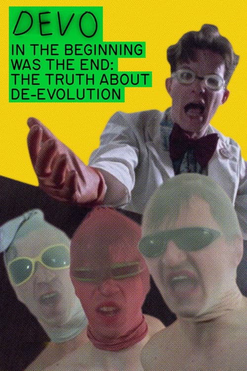 In the Beginning Was the End: The Truth About De-Evolution poster