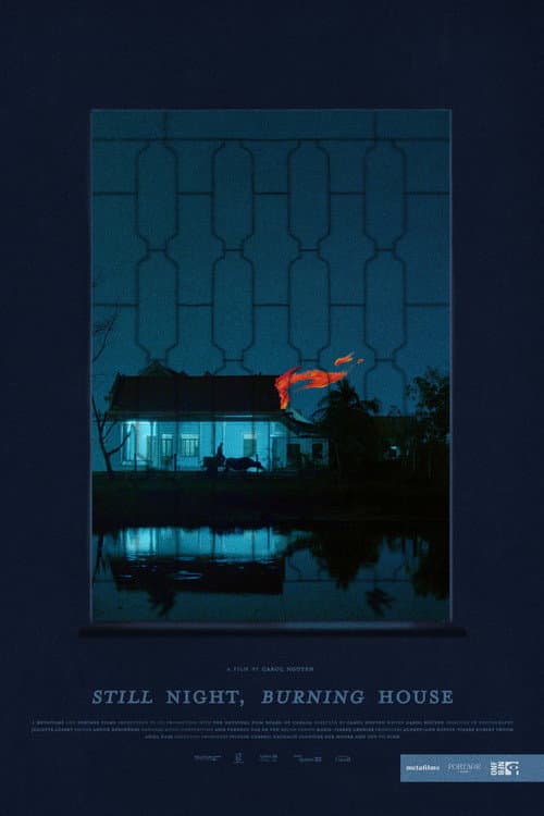 Still Night, Burning House poster