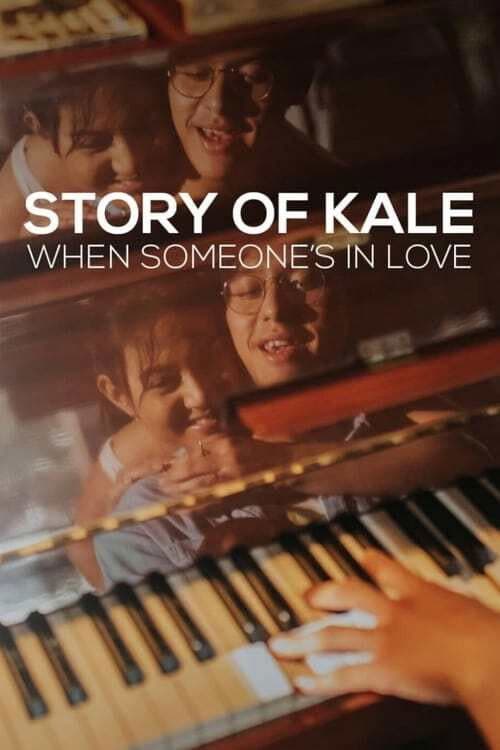 Story of Kale: When Someone's in Love poster
