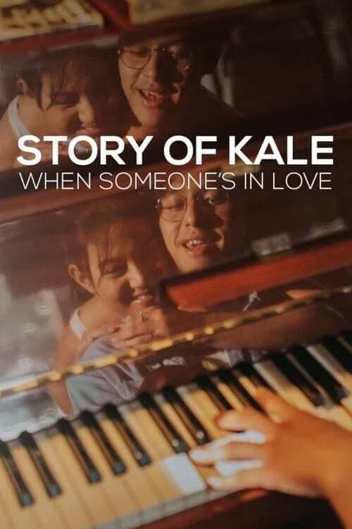 Story of Kale: When Someone's in Love poster