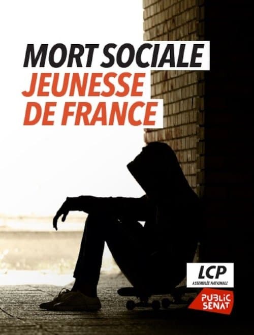 Mort sociale, jeunesse de France poster