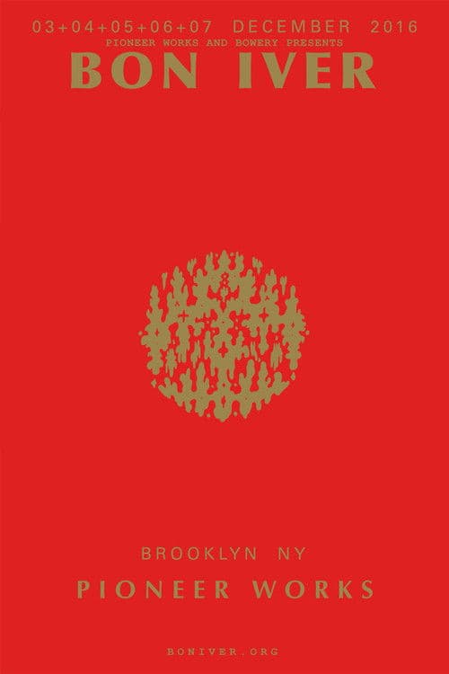 Bon Iver : Live at the Pioneer Works Warehouse in Brooklyn NPR poster