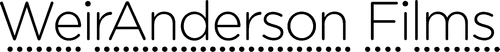 WeirAnderson Films