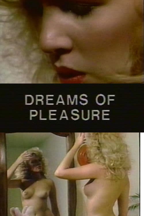 Dreams of Pleasure poster