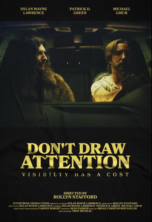 Don’t Draw Attention poster
