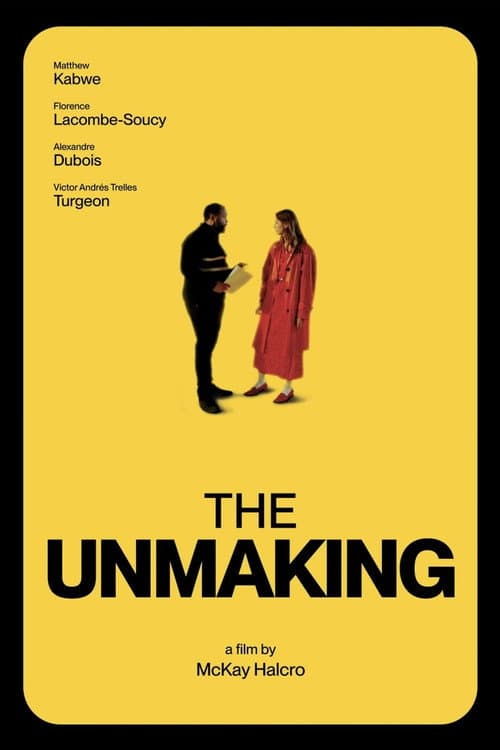 The Unmaking poster