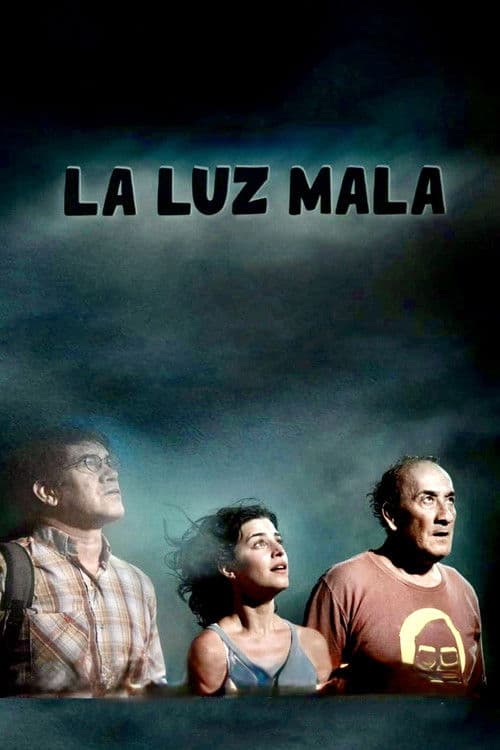 La luz mala poster